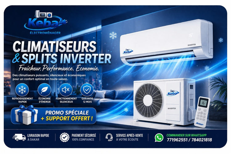 Climatiseur split inverter Keba Electromenager Dakar refroidissement rapide economie energie promo support offert